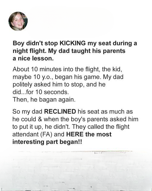 A Kid Kept Kicking My Seat the Entire Flight, Then My Dad Taught the Parents a Lesson They Will Never Forget
