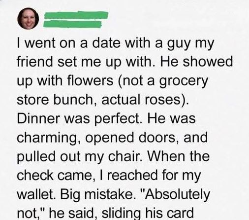 My Date Paid for Dinner — But What Happened Next Left Me Shocked