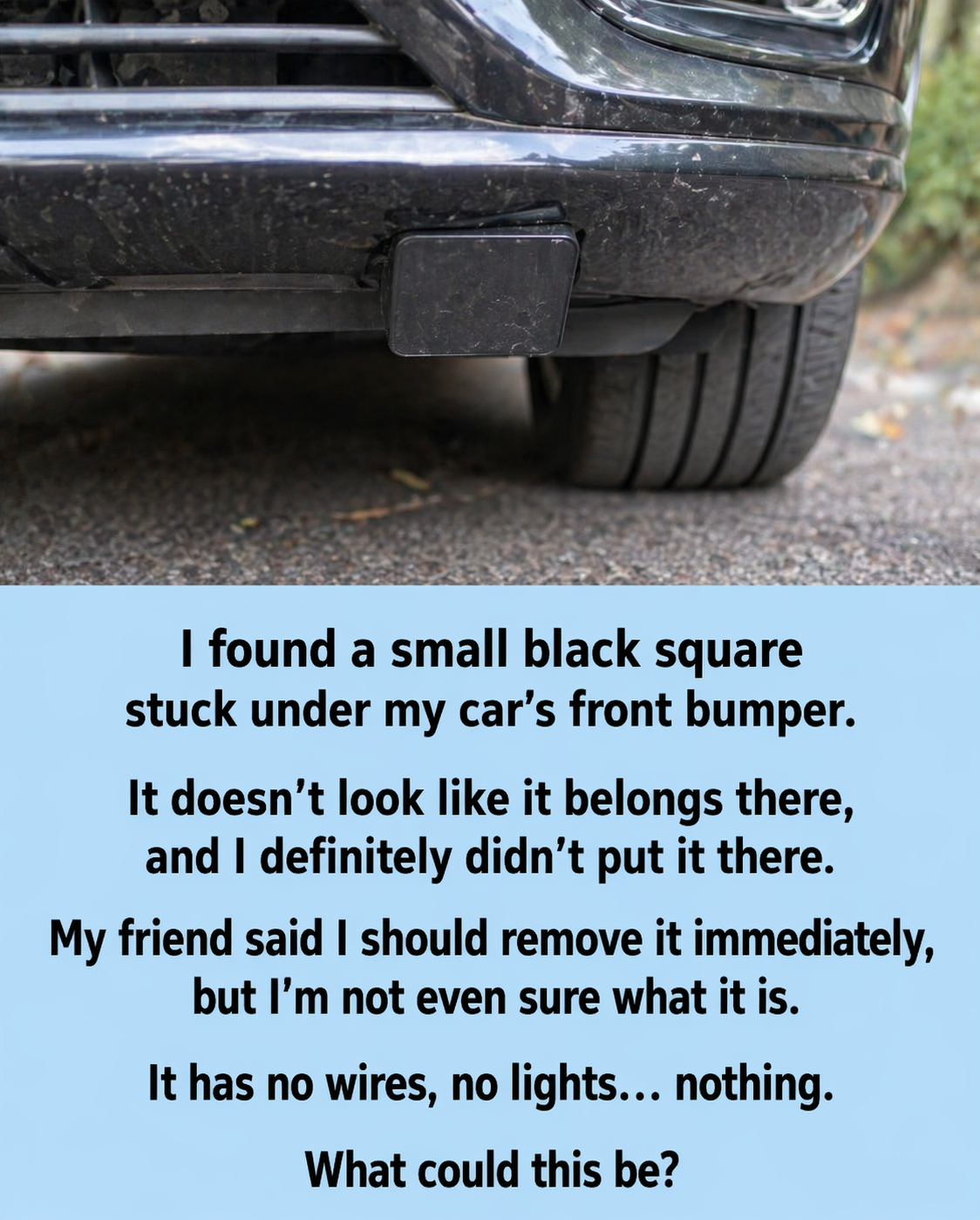 The Strange Object Under the Car: When a Small Discovery Sparks Big Questions